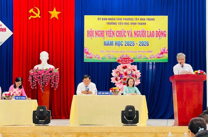  HỘI NGHỊ VIÊN CHỨC, NGƯỜI LAO ĐỘNG NĂM HỌC: 2025 – 2026